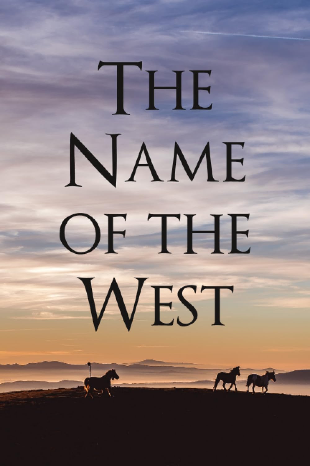 The Name of the West